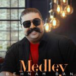 دانلود آهنگ بهنام بانی مدلی Medley دانلود آهنگ بهنام بانی مدلی Medley