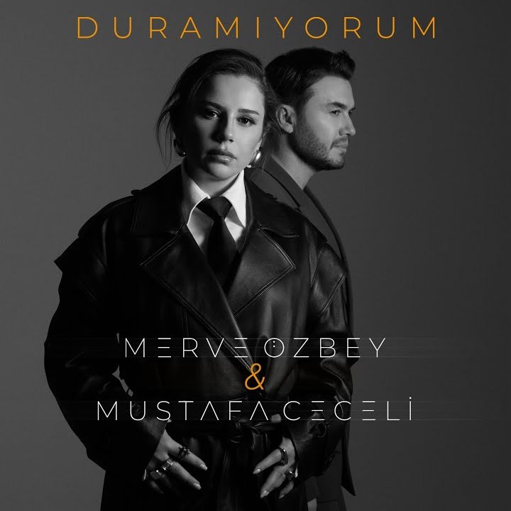 آهنگ Duramıyorum از Merve Özbey و مصطفی ججلی