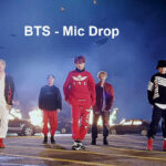 دانلود آهنگ Mic Drop از بی تی اس
