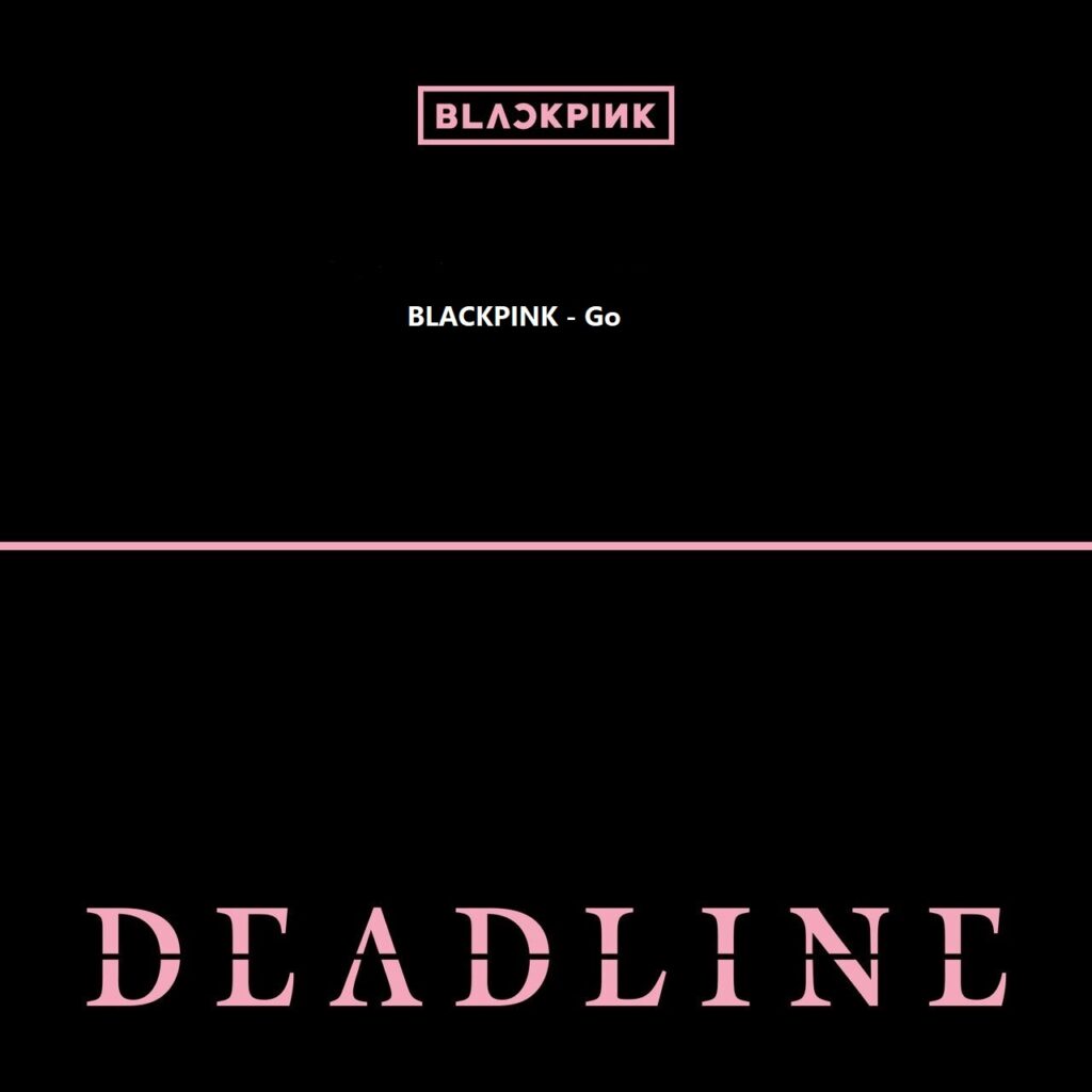 آهنگ Go با صدای BLACKPINK