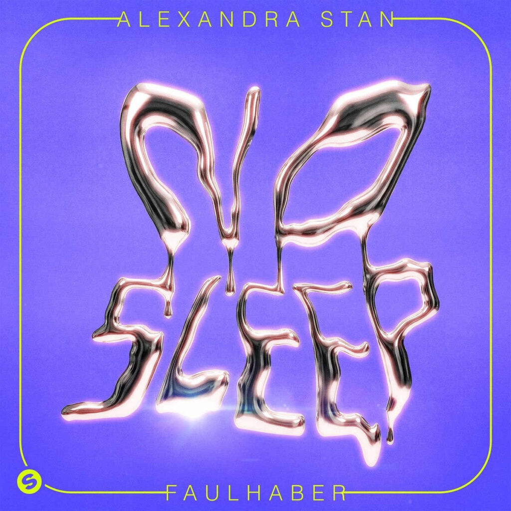 آهنگ No Sleep از Alexandra Stan x FAULHABER