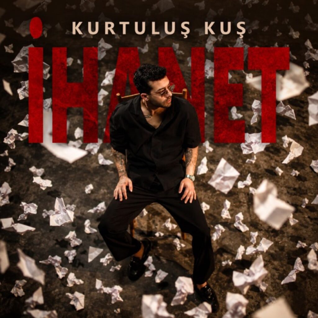 آهنگ İhanet از Kurtuluş Kuş