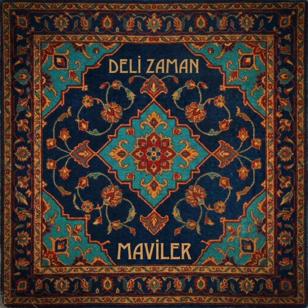 آهنگ Deli Zaman از Maviler