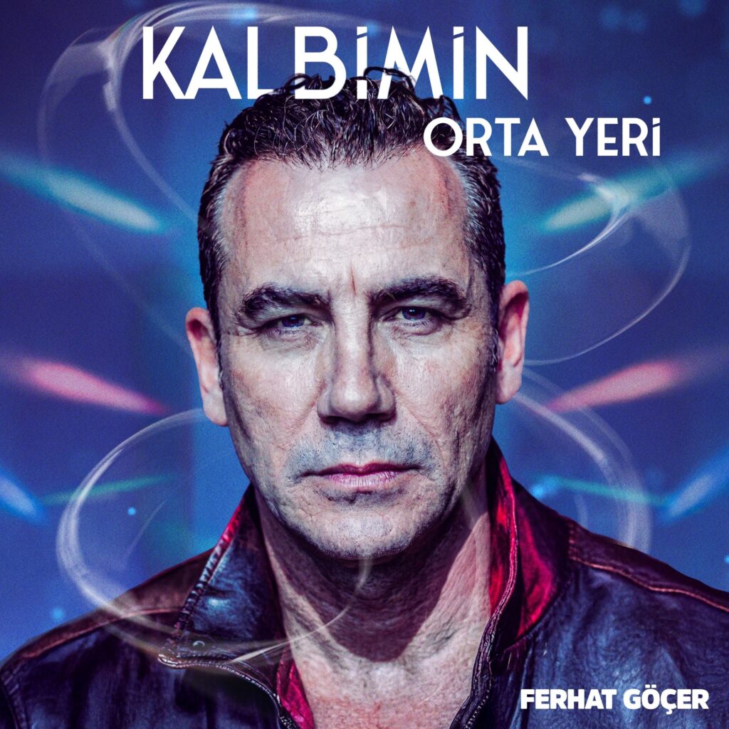 آهنگ Kalbimin Orta Yeri از Ferhat Göçer