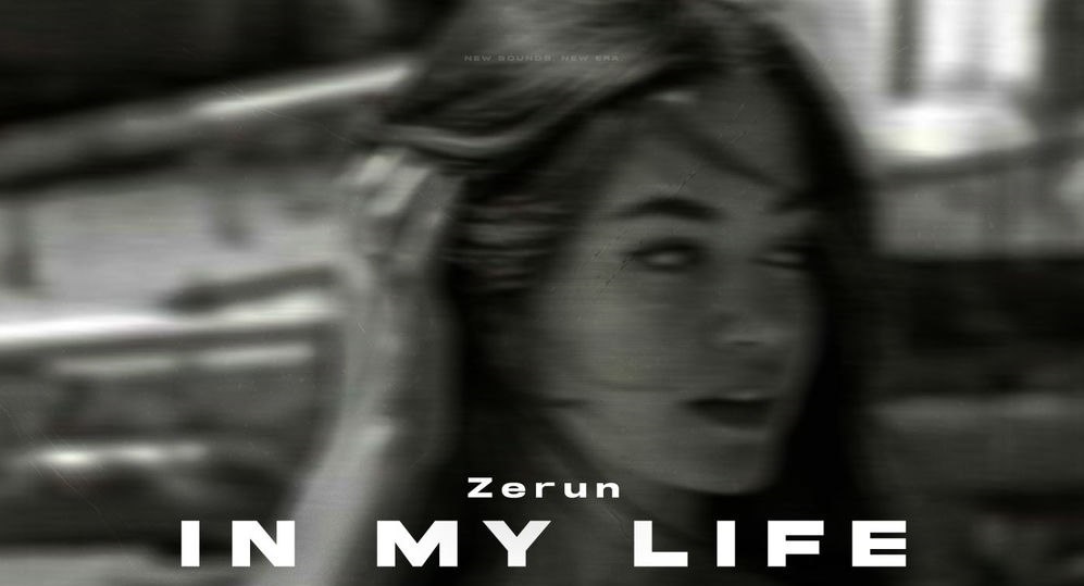 آهنگ In My Life از Zerun