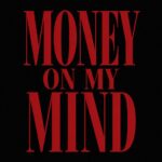 دانلود آهنگ خارجی Money on My Mind از Demeter ترند اینستا خوراک شبگردی دانلود آهنگ خارجی Money on My Mind از Demeter ترند اینستا خوراک شبگردی