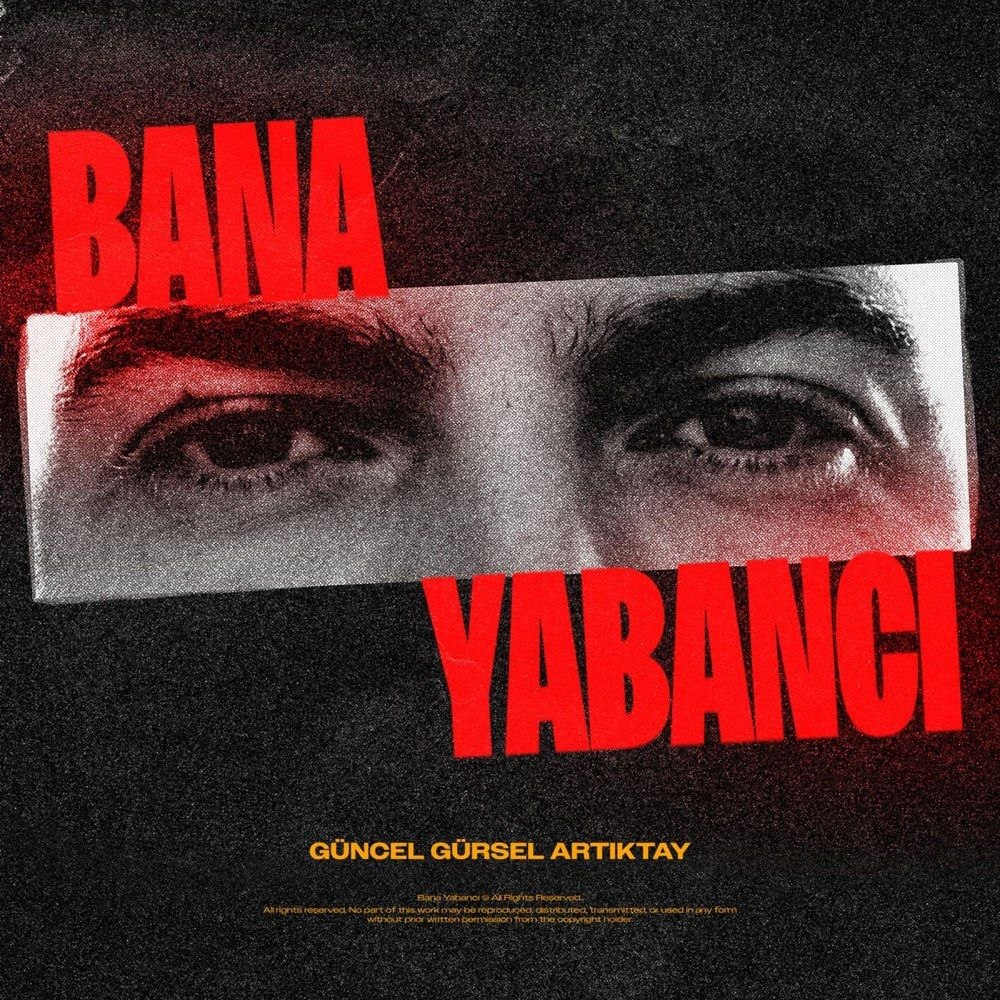 Bana Yabancı از Güncel Gürsel Artıktay