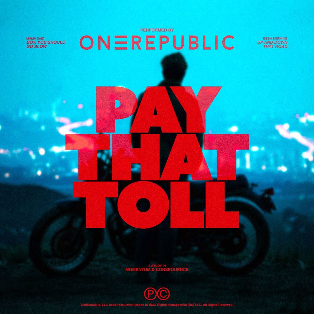 Pay That Toll از OneRepublic