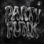 دانلود آهنگ فانک party funk از young madz + ورژن Slowed دانلود آهنگ فانک party funk از young madz + ورژن Slowed