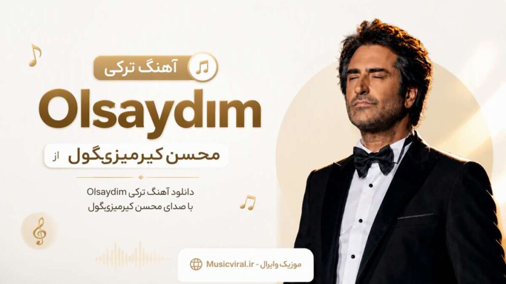 آهنگ Olsaydım از Mahsun Kırmızıgül