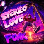 دانلود آهنگ فانک stereo love funk از cotneus دانلود آهنگ فانک stereo love funk از cotneus